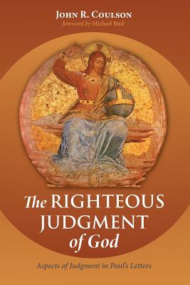 Immagine del venditore per The Righteous Judgment of God (Paperback or Softback) venduto da BargainBookStores