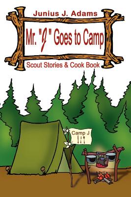 Seller image for Mr. "J" Goes to Camp (Paperback or Softback) for sale by BargainBookStores