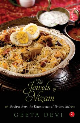 Image du vendeur pour The Jewels of Nizam: Recipes from the Khansamas of Hyderabad (Paperback or Softback) mis en vente par BargainBookStores