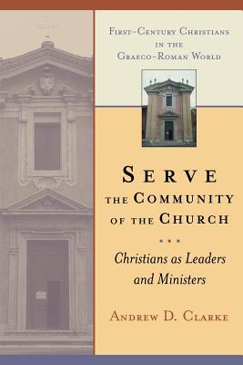 Imagen del vendedor de Serve the Community of the Church: Christians as Leaders and Ministers (Paperback or Softback) a la venta por BargainBookStores