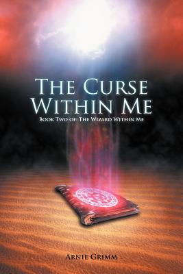 Seller image for The Curse Within Me: Book Two Of: The Wizard Within Me (Paperback or Softback) for sale by BargainBookStores