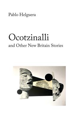 Seller image for Ocotzinalli (and Other New Britain Stories) (Paperback or Softback) for sale by BargainBookStores