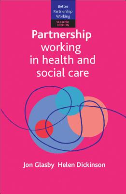 Immagine del venditore per Partnership Working in Health and Social Care: What Is Integrated Care and How Can We Deliver It? (Paperback or Softback) venduto da BargainBookStores