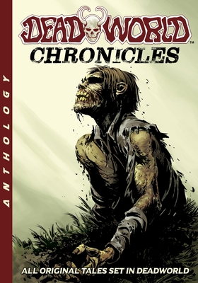 Image du vendeur pour Deadworld: Chronicles (Paperback or Softback) mis en vente par BargainBookStores