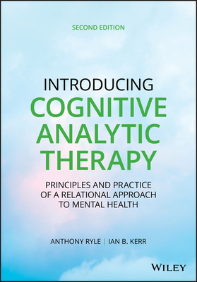 Seller image for Introducing Cognitive Analytic Therapy: Principles and Practice of a Relational Approach to Mental Health (Paperback or Softback) for sale by BargainBookStores