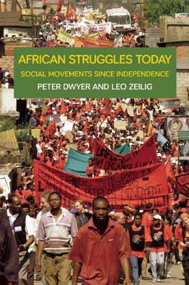 Seller image for African Struggles Today: Social Movements Since Independence (Paperback or Softback) for sale by BargainBookStores
