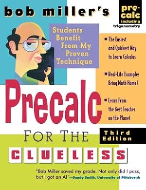 Seller image for Bob Miller's Precalc for the Clueless (Hardback or Cased Book) for sale by BargainBookStores
