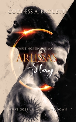 Image du vendeur pour Writings on the Wall: Arlissa's Story (Paperback or Softback) mis en vente par BargainBookStores