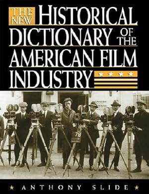 Bild des Verkufers fr The New Historical Dictionary of the American Film Industry (Paperback or Softback) zum Verkauf von BargainBookStores