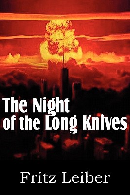 Immagine del venditore per The Night of the Long Knives (Paperback or Softback) venduto da BargainBookStores