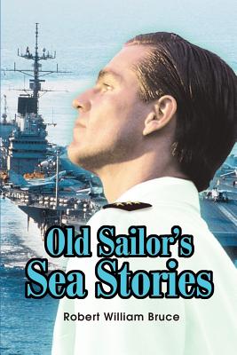 Seller image for Old Sailor's Sea Stories (Paperback or Softback) for sale by BargainBookStores