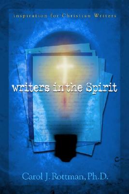 Imagen del vendedor de Writers in the Spirit: Inspiration for Christian Writers (Paperback or Softback) a la venta por BargainBookStores