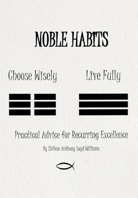 Seller image for Noble Habits (Paperback or Softback) for sale by BargainBookStores
