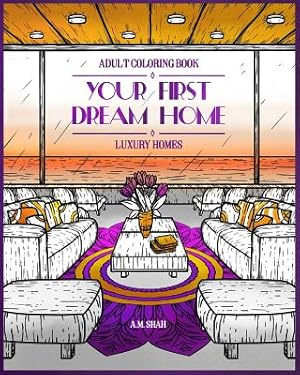 Seller image for Adult Coloring Book Luxury Homes: Your First Dream Home (Paperback or Softback) for sale by BargainBookStores