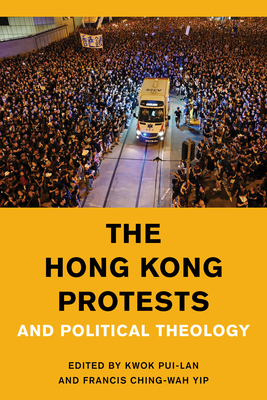 Seller image for The Hong Kong Protests and Political Theology (Paperback or Softback) for sale by BargainBookStores
