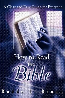 Bild des Verkufers fr How to Read the Bible: A Clear and Easy Guide for Everyone (Paperback or Softback) zum Verkauf von BargainBookStores