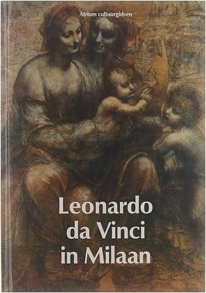 Bild des Verkufers fr Leonardo da Vinci in Milaan zum Verkauf von Untje.com