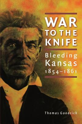 Seller image for War to the Knife: Bleeding Kansas, 1854-1861 (Paperback or Softback) for sale by BargainBookStores