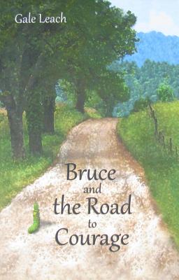 Imagen del vendedor de Bruce and the Road to Courage (Paperback or Softback) a la venta por BargainBookStores