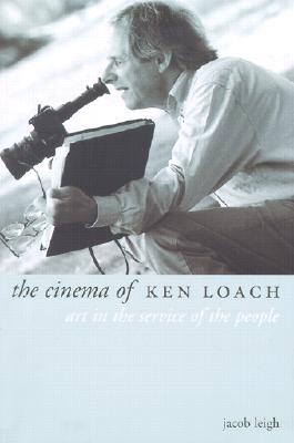 Seller image for The Cinema of Ken Loach: Art in the Service of the People (Paperback or Softback) for sale by BargainBookStores