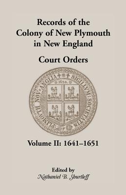 Bild des Verkufers fr Records of the Colony of New Plymouth in New England Court Orders,1641-1651 (Paperback or Softback) zum Verkauf von BargainBookStores