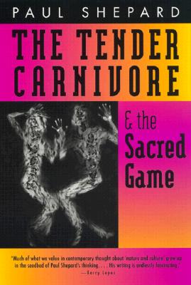 Seller image for Tender Carnivore and the Sacred Game (Paperback or Softback) for sale by BargainBookStores