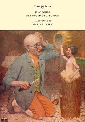 Bild des Verkufers fr Pinocchio - The Story of a Puppet - Illustrated by Maria L. Kirk (Paperback or Softback) zum Verkauf von BargainBookStores