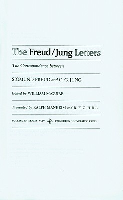 Seller image for The Freud/Jung Letters: The Correspondence Between Sigmund Freud and C. G. Jung - Abridged Paperback Edition (Paperback or Softback) for sale by BargainBookStores