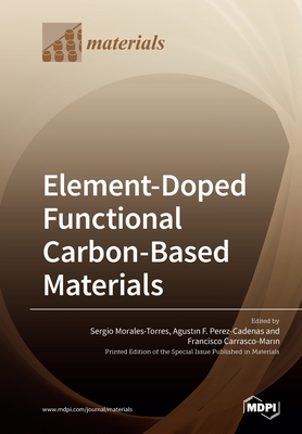 Imagen del vendedor de Element-Doped Functional Carbon-Based Materials (Paperback or Softback) a la venta por BargainBookStores