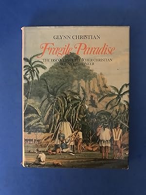 Seller image for FRAGILE PARADISE - THE DISCOVERY OF FLETCHER CHRISTIAN BOUNTY MUTINEER for sale by Haddington Rare Books