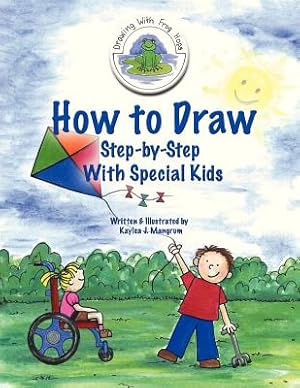 Seller image for How to Draw Step-By-Step With Special Kids (Paperback or Softback) for sale by BargainBookStores