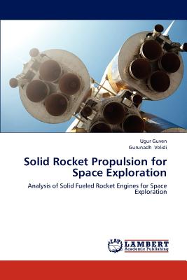 Bild des Verkufers fr Solid Rocket Propulsion for Space Exploration (Paperback or Softback) zum Verkauf von BargainBookStores