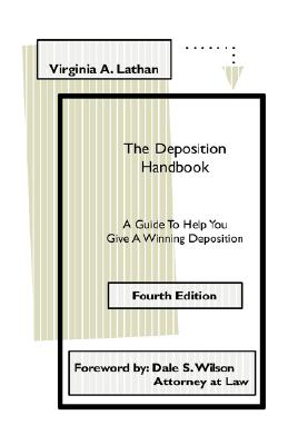 Seller image for The Deposition Handbook: A Guide to Help You Give a Winning Deposition (Paperback or Softback) for sale by BargainBookStores