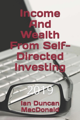 Bild des Verkufers fr Income And Wealth From Self-Directed Investing (Paperback or Softback) zum Verkauf von BargainBookStores
