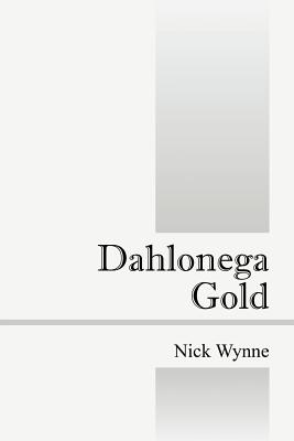 Immagine del venditore per Dahlonega Gold (Paperback or Softback) venduto da BargainBookStores