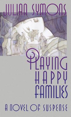 Seller image for Playing Happy Families (Hardback or Cased Book) for sale by BargainBookStores