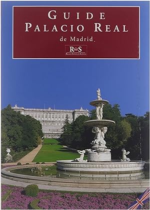 Image du vendeur pour Palacio Real de Madrid Guide mis en vente par Untje.com