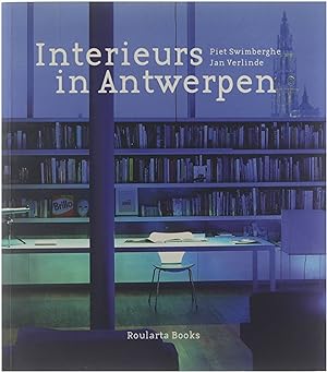 Bild des Verkufers fr Interieurs in Antwerpen zum Verkauf von Untje.com