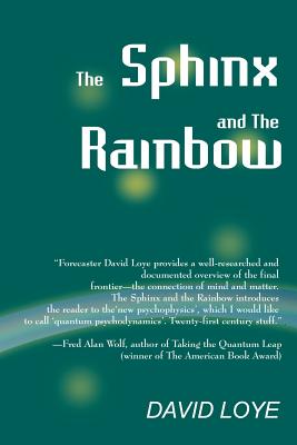 Seller image for The Sphinx and the Rainbow: Brain, Mind and Future Vision (Paperback or Softback) for sale by BargainBookStores