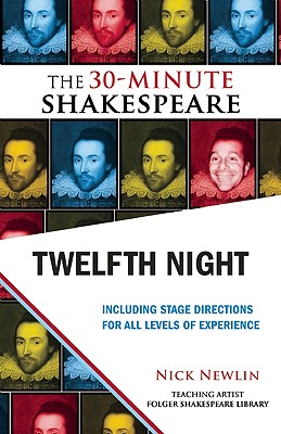 Bild des Verkufers fr Twelfth Night: The 30-Minute Shakespeare (Paperback or Softback) zum Verkauf von BargainBookStores