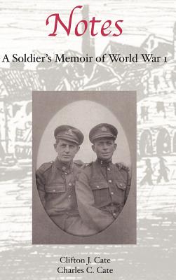 Seller image for Notes: A Soldier's Memoir of World War I (Hardback or Cased Book) for sale by BargainBookStores