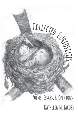 Imagen del vendedor de Collected Curiosities: Poems, Essays, & Opinions (Paperback or Softback) a la venta por BargainBookStores