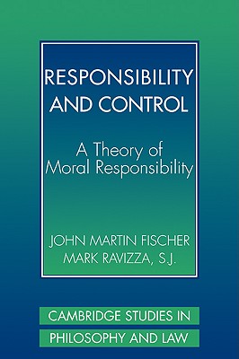 Immagine del venditore per Responsibility and Control: A Theory of Moral Responsibility (Paperback or Softback) venduto da BargainBookStores