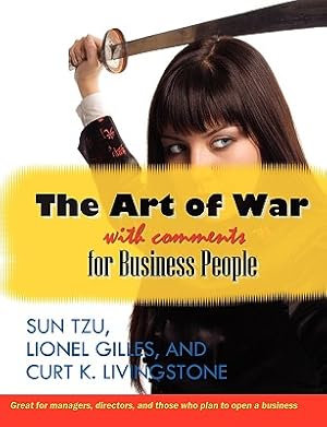 Image du vendeur pour The Art of War With Comments for Business People (Paperback or Softback) mis en vente par BargainBookStores
