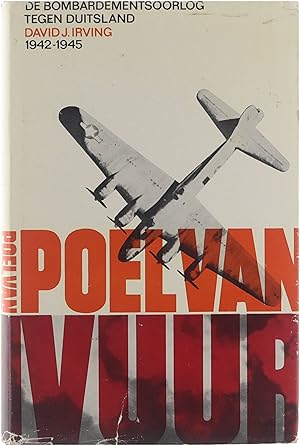 Imagen del vendedor de Poel van vuur : de bombardementsoorlog tegen Duitsland, 1942-1945 a la venta por Untje.com