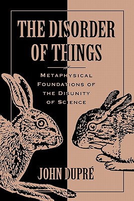 Seller image for The Disorder of Things: Metaphysical Foundations of the Disunity of Science (Paperback or Softback) for sale by BargainBookStores