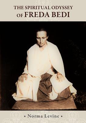 Seller image for The Spiritual Odyssey of Freda Bedi: England, India, Burma, Sikkim, and Beyond (Paperback or Softback) for sale by BargainBookStores