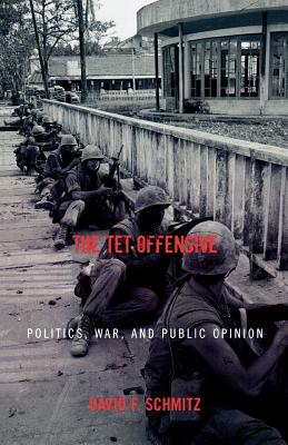 Immagine del venditore per The Tet Offensive: Politics, War, and Public Opinion (Paperback or Softback) venduto da BargainBookStores