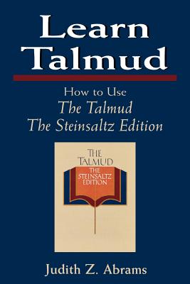 Seller image for Learn Talmud: How to Use The Talmud, The Steinsaltz Edition (Paperback or Softback) for sale by BargainBookStores
