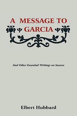 Bild des Verkufers fr A Message to Garcia (Paperback or Softback) zum Verkauf von BargainBookStores